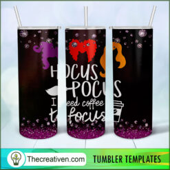 Hocus Pocus I Need Coffee To F Tumbler Wrap Download