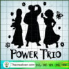 Power Trio SVG, Encanto SVG, Walt Disney SVG 3 Untitled 3 copy 6