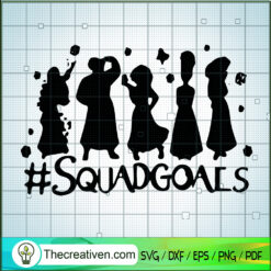 Squadgoals Encanto SVG, Disney Encanto SVG, Encanto Characters SVG