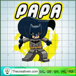 Papa Batman SVG, DC Comics Dad SVG, Father's Day SVG