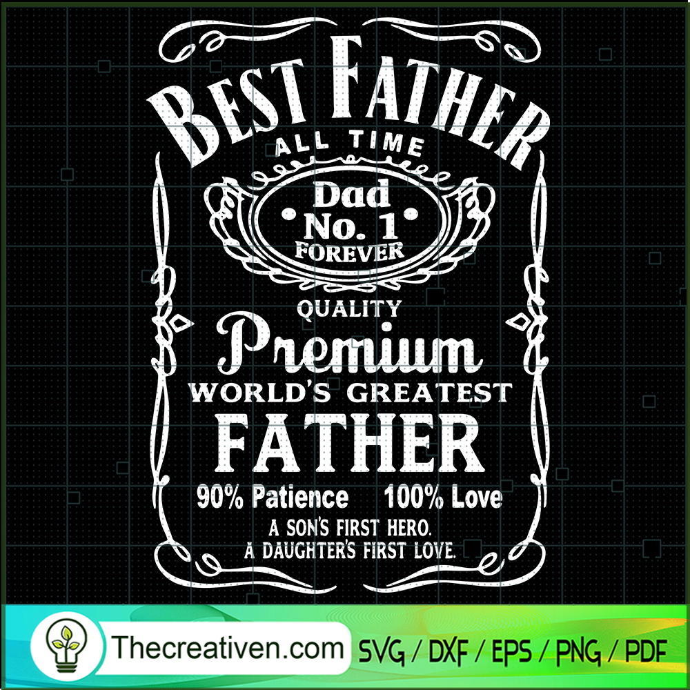 Best Father All Time SVG Cut File for Cricut & Silhouette 1 Best Father All Time SVG Cut File for Cricut & Silhouette