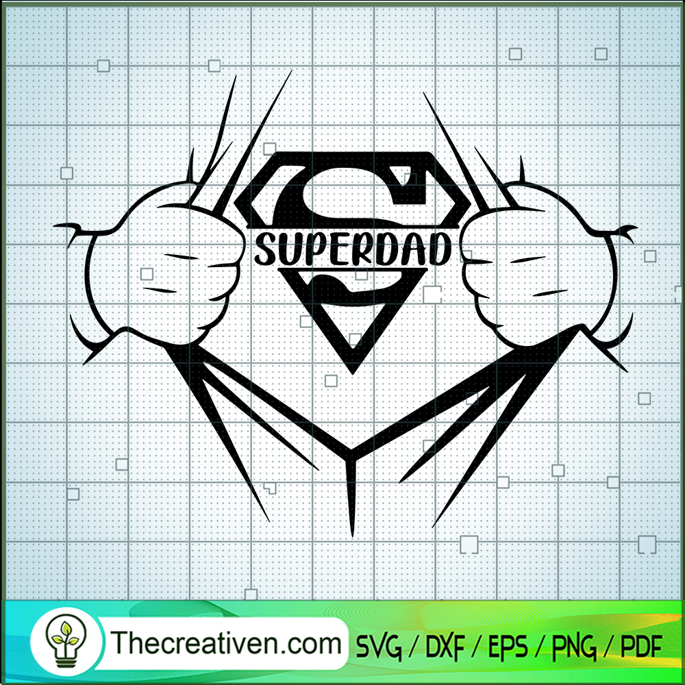 Super Dad SVG, Dad Super Man SVG, Father's Day SVG 1 Super Dad SVG, Dad Super Man SVG, Father's Day SVG