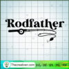 Rod Father SVG, Funny Father's Day SVG, Dad Fishing SVG 2 Untitled 31 copy 3