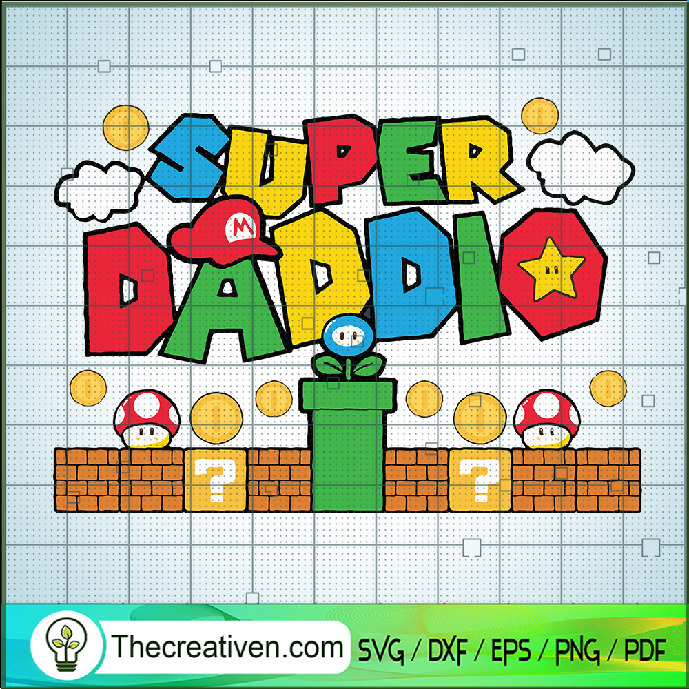 Super Daddio SVG, Dad Super Mario SVG, Funny Father's Day SVG 1 Super Daddio SVG, Dad Super Mario SVG, Funny Father's Day SVG