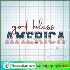 God Bless America SVG, God Bless SVG, America SVG