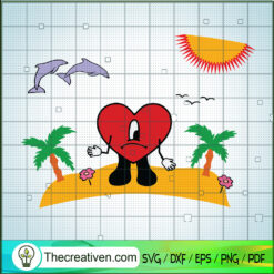 Bad Bunny Sad Heart In The Beach SVG, Bad Bunny SVG, Sad Heart SVG