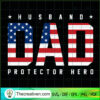 Husband Dad Protector Hero SVG, Daddy SVG, Father's Day SVG