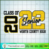 Class Of 2022 Senior Worth C SVG Cut File for Cricut 3 Class of 2022 Senior copy