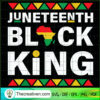Juneteenth Black King SVG, Juneteenth SVG, African SVG 3 Juneteenth Black King copy