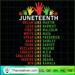 Juneteeth Dream Like Leaders SVG Cut File for Cricut & Silhouette