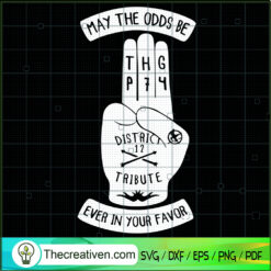 May The Odds Be Ever In Your Favor SVG, Hand Horror SVG, Horror SVG