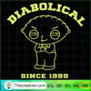 Diabolical Since 1999 Yellow SVG Cut File for Cricut & Silhouette 3 Untitled 55 copy