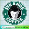 Strange Coffee SVG, Eleven Coffee SVG, Stranger Things SVG