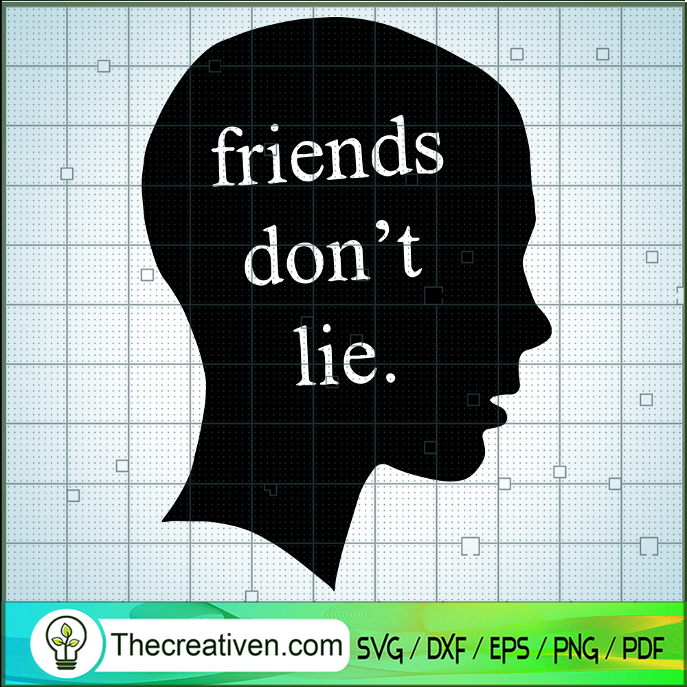 Friends Don't Lie SVG, Eleven SVG, Stranger Things SVG 1 Friends Don't Lie SVG, Eleven SVG, Stranger Things SVG