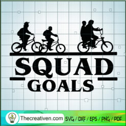 Squadgoals SVG, Stranger Things Friendship SVG, Small Town SVG