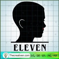 Eleven Boy SVG, Stranger Things SVG, Eleven Strange SVG
