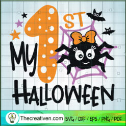 My First Halloween SVG, 1st Halloween SVG, Happy Halloween SVG