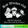 Bad Witches Club Why Be A Pr SVG Cut File for Cricut 2 Bad Witches Club copy
