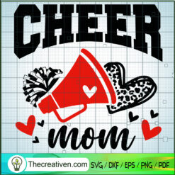 Cheer Mom SVG, Mom SVG, Mother Day SVG