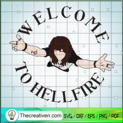 Welcome To Helfire SVG, Helfire Club SVG, Stranger Things SVG