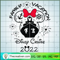 Family Vacation Disney Cruis SVG Cut File for Cricut