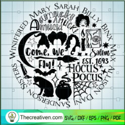 Hocus Pocus Theme SVG, Sanderson Sister SVG, Funny Halloween SVG