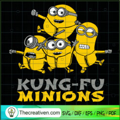 Kung Fu Minions SVG, Funny Minions SVG, Minions The Rise Of Gru SVG