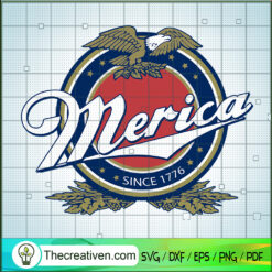 Merica Since 1776 SVG, Freedom America SVG, Merica SVG