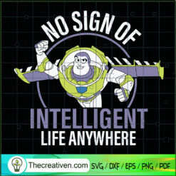 No Sign Of Intelligent Life  SVG Cut File for Cricut
