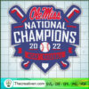 Ole Miss National Champions 2022 NCAA SVG Cut File fo Design 107424 2 Ole Miss copy