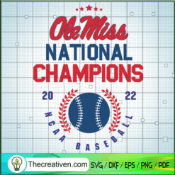 Ole Miss National Champions 2022 NCAA  SVG Cut File fo Design 107425