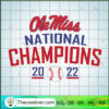 Ole Miss National Champions 2022 copy