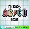 Preschool ABCD Rocks SVG, Back to School SVG, Preschool SVG