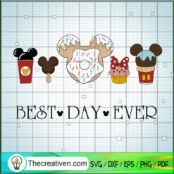 Best Day Ever SVG, Snackgoals SVG, Walt Disney SVG