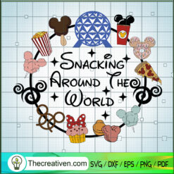 Snacking Around The World SVG, Snackgoals SVG, Walt Disney SVG