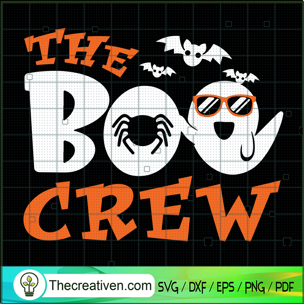 The Boo Crew SVG, Boo SVG, Halloween SVG 1 The Boo Crew SVG, Boo SVG, Halloween SVG