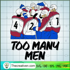 Too Many Men SVG, Hockey Player Ice Hockey SVG