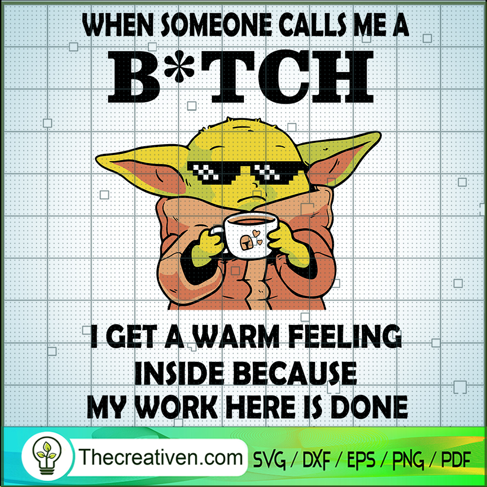When Someone Calls Me A Bitc SVG Cut File for Cricut 1 When Someone Calls Me A Bitc SVG Cut File for Cricut