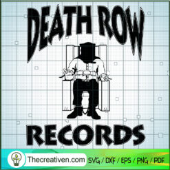 Death Row Records SVG, Rap SVG, 2pac SVG