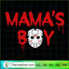 Mama's Boy SVG, Jason Voorhees SVG, Horror Halloween SVG 2 4 copy