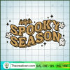 Spooky Season SVG, Spooky Halloween SVG, Bat And Ghost SVG 3 10 copy