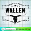 Wallen All Black Bull Skull SVG, Morgan Wallen SVG, Country SVG 3 13 copy