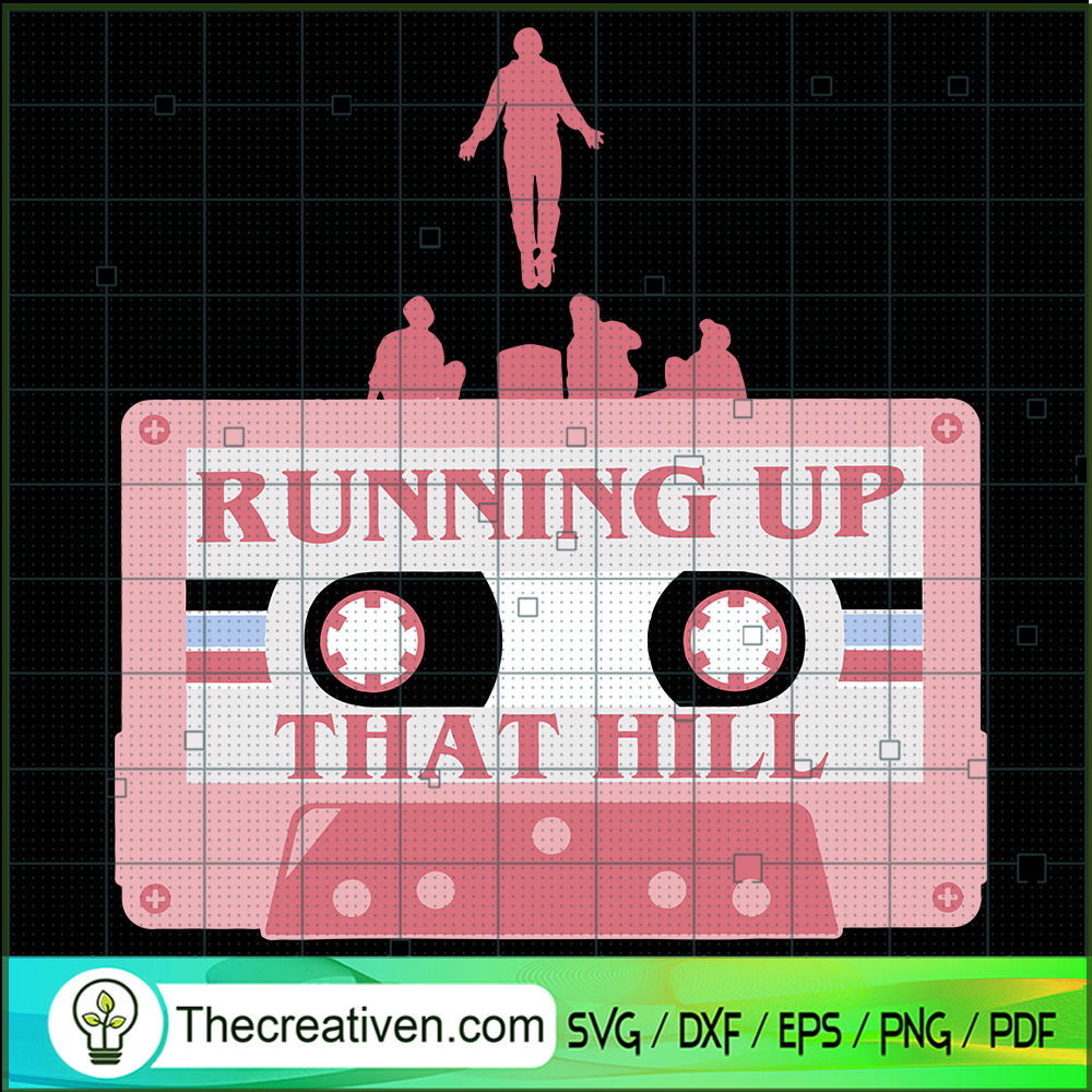 Running Up That Hill SVG, Stranger Things SVG, Kate Bush SVG 1 Running Up That Hill SVG, Stranger Things SVG, Kate Bush SVG