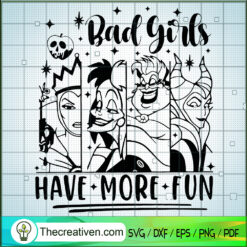 Bad Girls Have More Fun SVG Cut File for Cricut & Silhouette