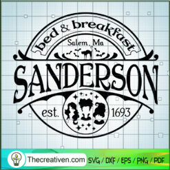 Bed And Breakfast Sanderson SVG, Hocus Pocus SVG, Funny Halloween SVG