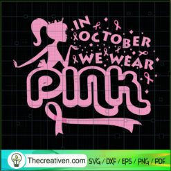 Tinker Bell In October We We SVG Cut File for Cricut