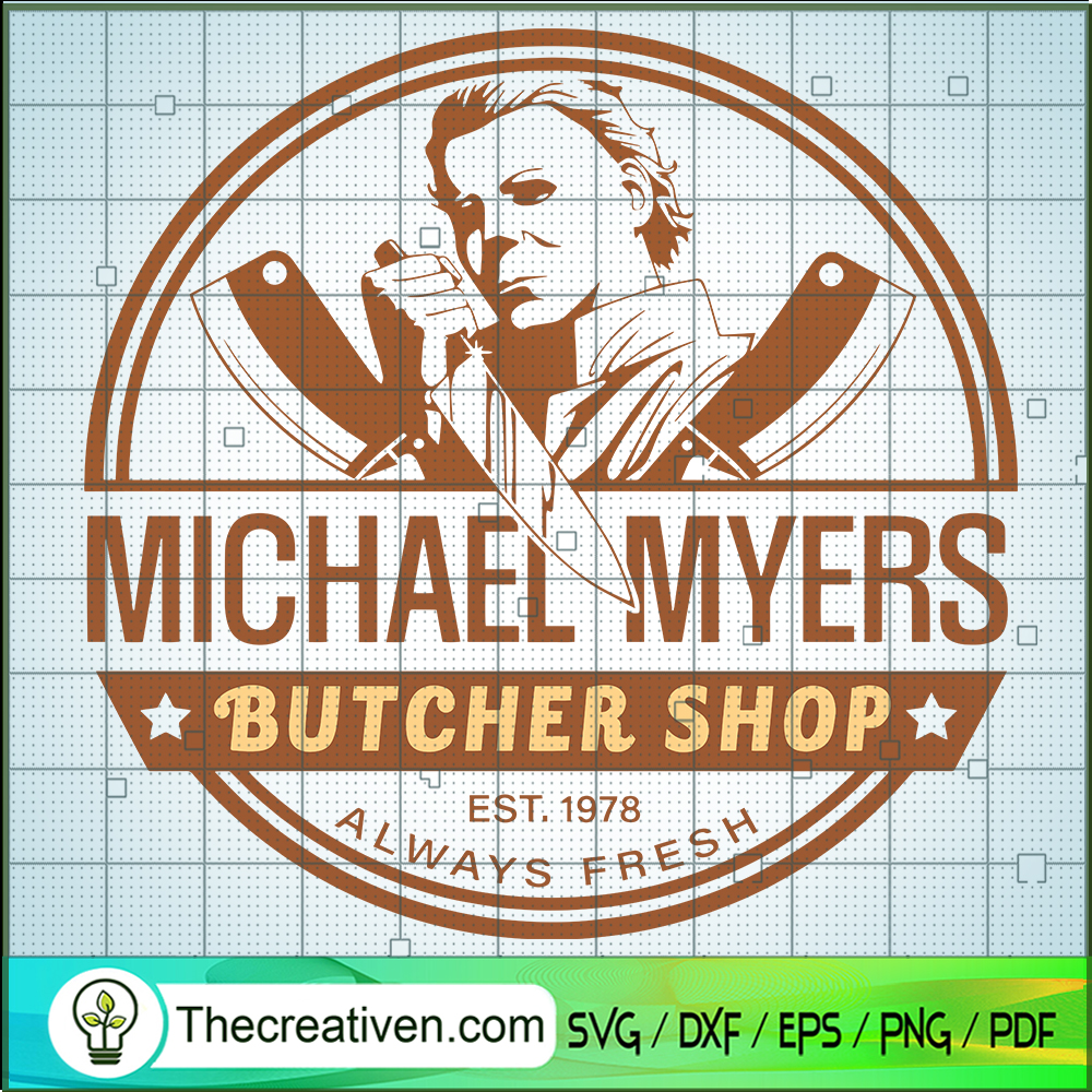 Michael Myers Butcher Shop SVG Cut File for Cricut & S Design 109798 1 Michael Myers Butcher Shop SVG Cut File for Cricut & S Design 109798