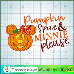 Pumpkin Spice And Minnie Please SVG Cut File for Cricut & Silhouette