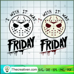 I With It Was Friday SVG Cut File for Cricut & Silhouette