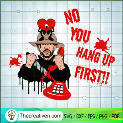 Bad Bunny No You Hang Up First SVG Cut File for Cricut & Silhouette